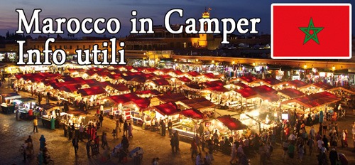 Marocco in Camper – Informazioni di viaggio